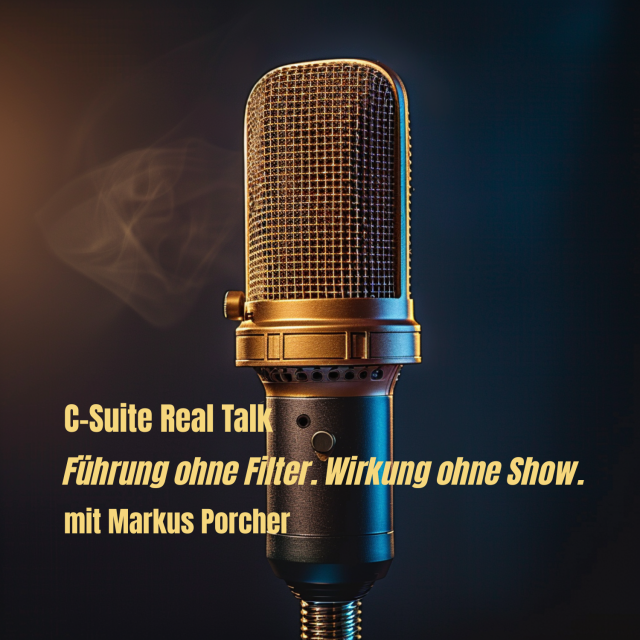 C-Suite Real Talk - Jetzt als Podcast Gast teilnehmen.
